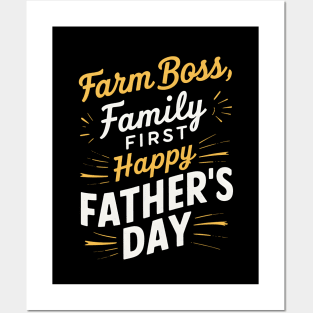 Farm Boss Family First Happy Father's Day  | Dad Lover gifts Posters and Art